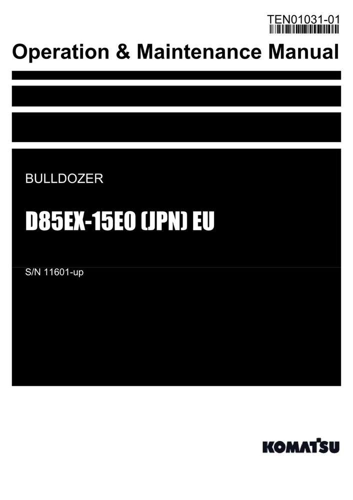Komatsu D85EX-15E0 JPN EU Bulldozer Operators Maintenance Manual SN 11601-up