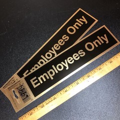2 Employees Only 2×8″ door signs by Newell Office Prod, Gold & Black STICKER Lot