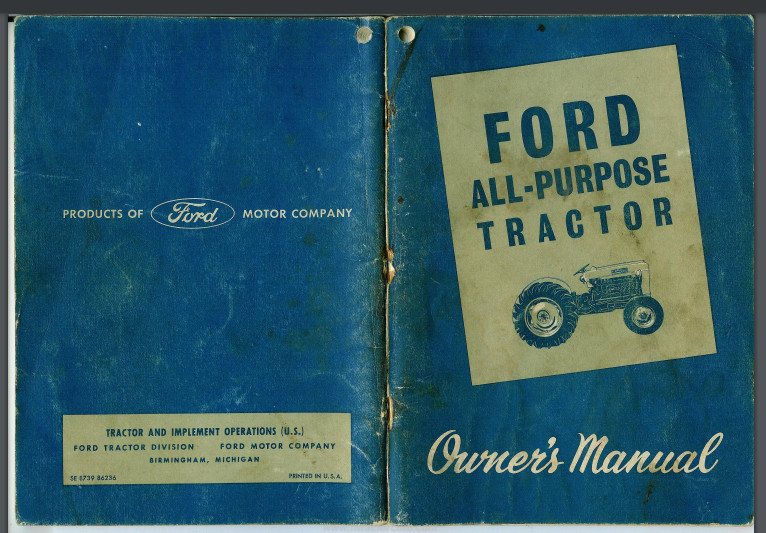 Ford 2000 & 4000 Series Tractors Owner’s Manual Year 1962 40 pages comb bound