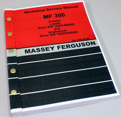 Massey Ferguson Mf 300 Crawler Loader Sn-10201/00000 Service Repair Manual Shop