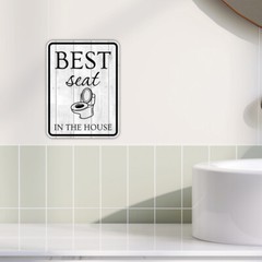 Portrait Round Plus Best Seat In The House Wall or Door Sign