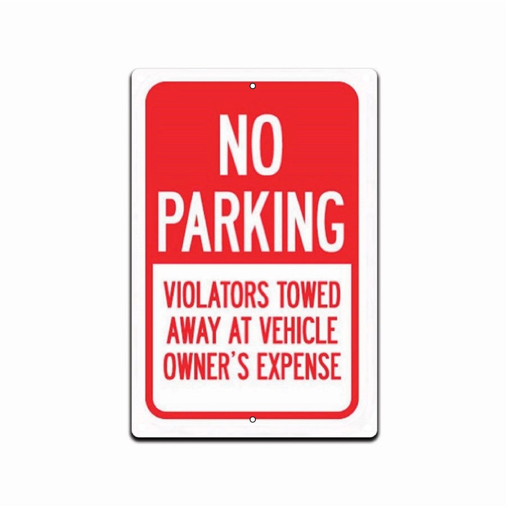 No Parking Sign Rust-Free Weatherproof Aluminum Warning Sign 8×12 In