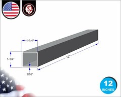 1-1/4″ Square Metal Tube – Mild Steel – 16 gauge – ERW – 11″ Long