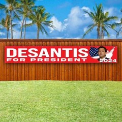 DESANTIS 2024 XXL Banner Advertising Vinyl Flag Sign Many Sizes LARGE SIZE ELECT