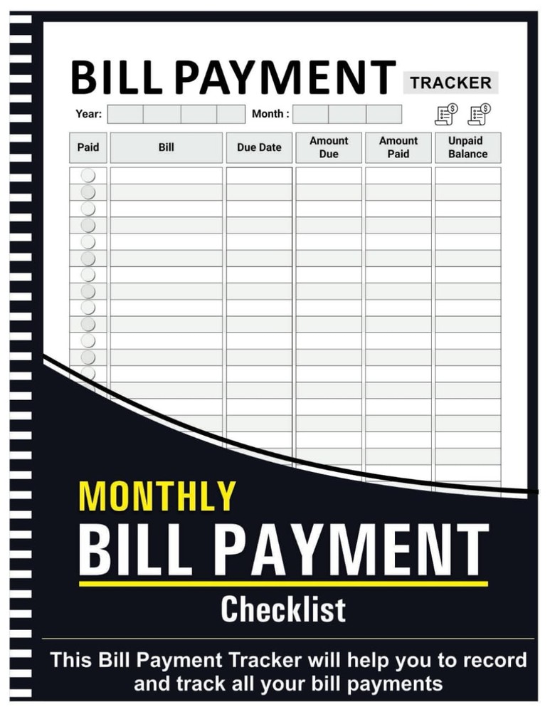 Bill Tracker Notebook: Monthly Payment Checklist 8.5 inches X 11