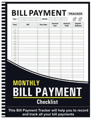 Bill Tracker Notebook: Monthly Payment Checklist 8.5 inches X 11