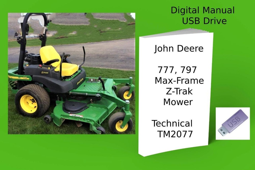 John Deere 777 797 Max-Frame Z-Trak Mower Technical Manual See Description