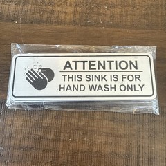 5 Pack Attention This Sink is For Hand Wash Only Sign Brushed Silver 2″ X 6″