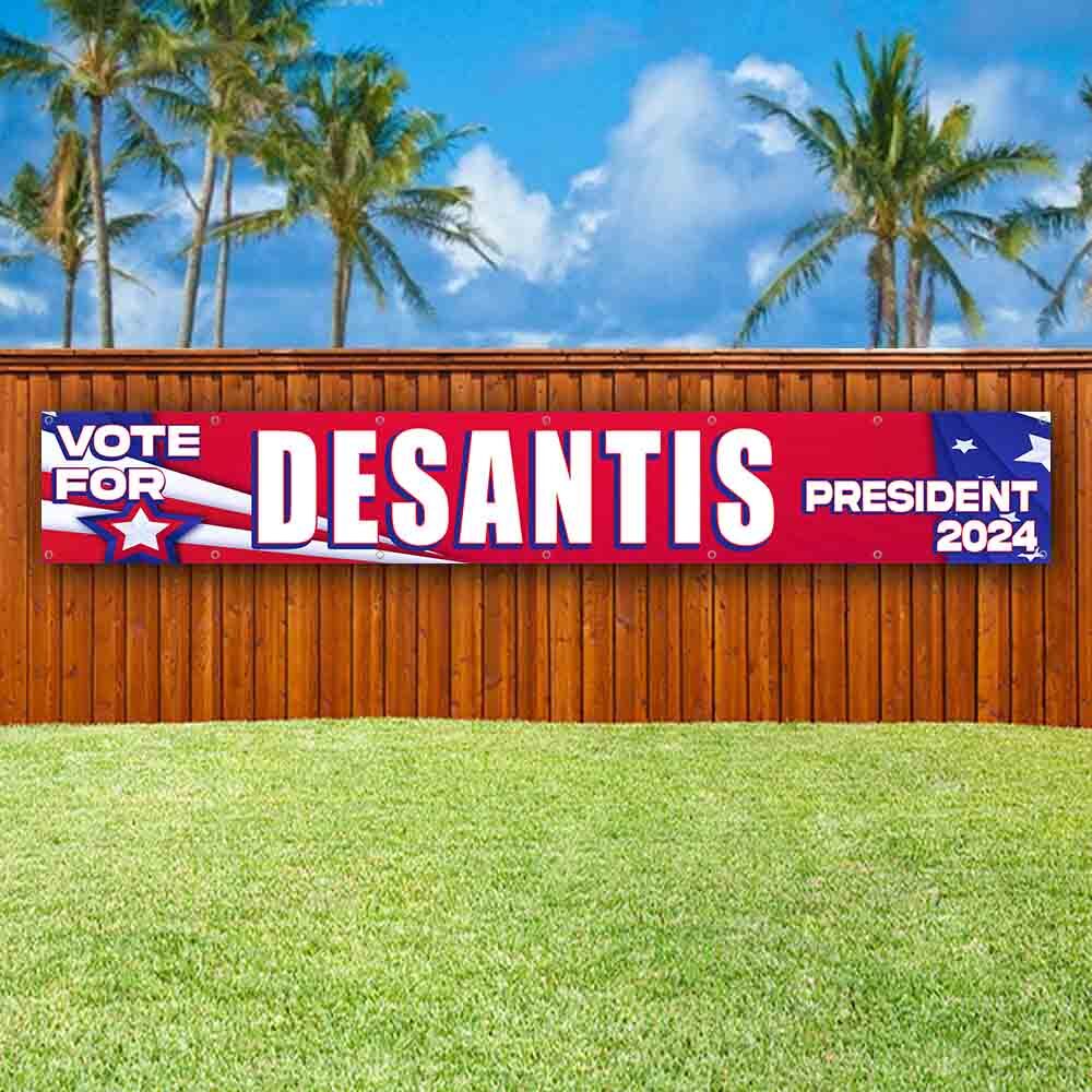 DESANTIS 2024 XXL Banner Advertising Vinyl Flag Sign Many LARGE SIZES ELECTION