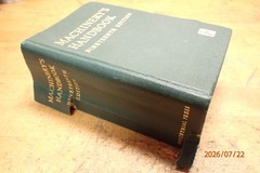 LOT 622: VINTAGE MACHINERY’S HANDBOOK MACHINIST BOOK