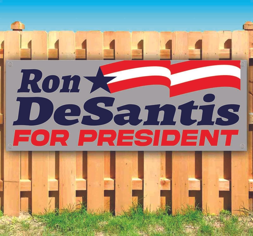 DESANTIS 2024 Banner Advertising Vinyl Flag Sign Many Sizes ELECTION, REPUBLICAN