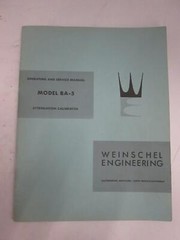 Weinschel Engineering Model BA-5 Attenuation Calibrator Operating Manual, Used