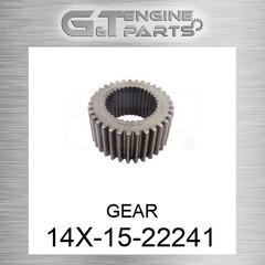 14X-15-22241 GEAR fits KOMATSU (NEW AFTERMARKET)