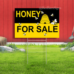 HONEY FOR SALE Indoor Outdoor Yard Sign with metal stakes