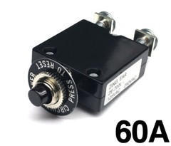 NEW 60 Amp Push Button Thermal Circuit Breaker 12-50V DC 125-250V Volt AC 60A