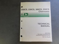 John Deere 200CS 230CS 300CS 550CS Chainsaws Technical Manual TM1750