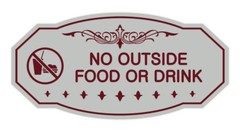 Victorian No Outside Food Or Drink Sign (Light Grey / Burgundy) – Small 3″ X 6″