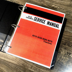 Allis Chalmers 8010 8030 8050 8070 Tractors Service Manual Repair Shop Technical