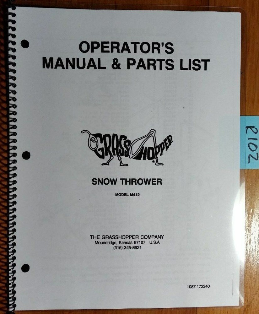 Grasshopper M412 Snow Thrower Owner Operator’s & Parts Manual 1087-172340 10/87