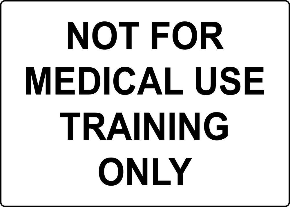 NOT FOR MEDICAL USE TRAINING ONLY | Laminated Vinyl Decal Sticker Label
