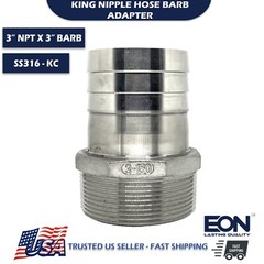 3″ Stainless Steel 316 KC King Nipple Hose Barb Adapter NPT