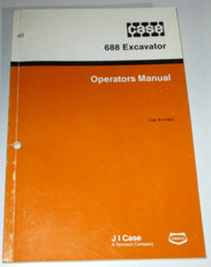Case 688 Excavator Operators/Owners/Maintenance Manual 9-11601 6/88 ORIGINAL!