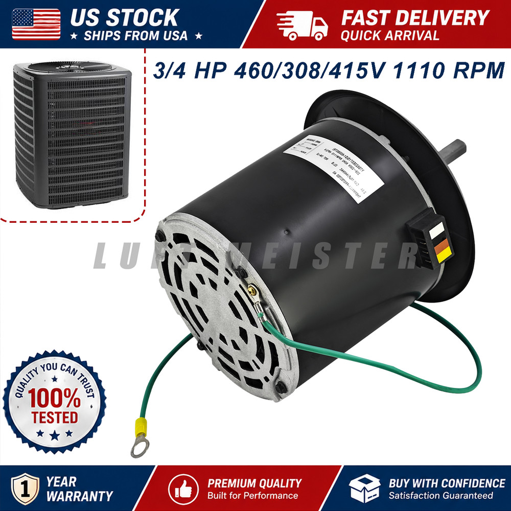 F48T73A50 Condenser Fan Motor 3/4HP 1110 RPM 460/308/415V For A.O. Smith AC Unit