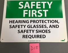 SAFETY FIRST HEARING PROTECTION SAFETY GLASSES AND SAFETY SHOES…10” x 14”