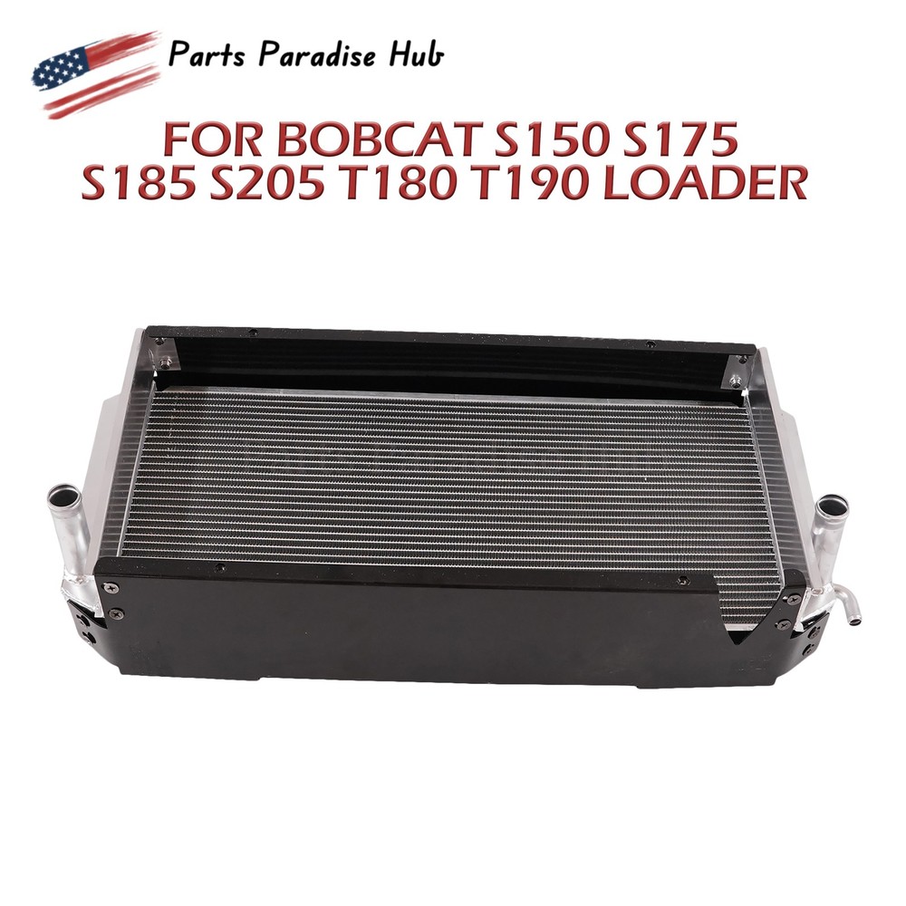 NEW Radiator 6686077 6734100 7152356 For Bobcat S150 S150G S160 S175 S185 S205