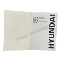 Hyundai R55-7A CRAWLER EXCAVATOR Hardcover Repair Service Manual