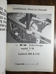M&W Gear T-38 Turbocharger for Leyland 270 384 Installation & Parts Manual 3964