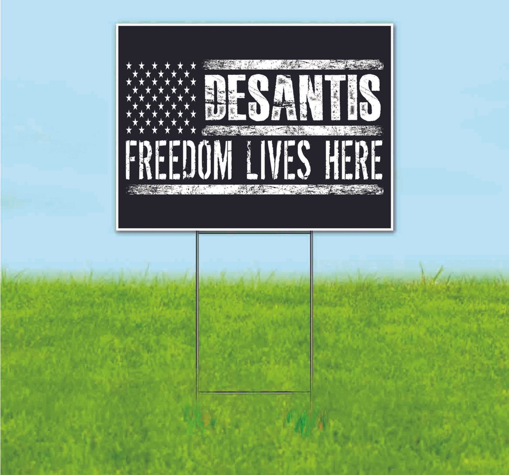 DESANTIS 2024 18×24 Yard Sign Bandit Lawn Advertising ELECTION REPUBLICAN VOTE