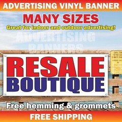 RESALE BOUTIQUE Advertising Banner Vinyl Sign Shop Store Clothing Dealer Open