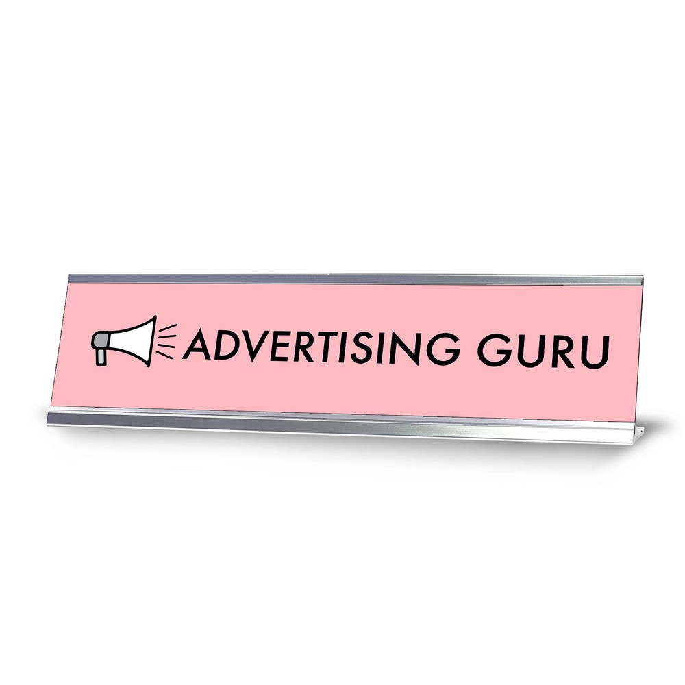 Advertising Guru, Pink Silver Frame, Desk Sign (2 X 8¨)