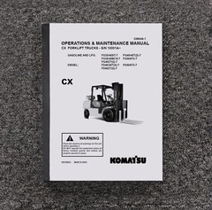 Komatsu FD40T2-7 Forklift Lift Truck CX Owner Operator User Manual 10001A & Up