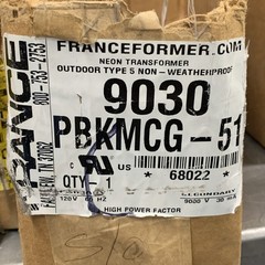 France 9030 PBKMCG-51 Neon Transformer Electrode Housing 120V to 9000V 9kV 30mA