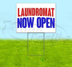 LAUNDROMAT NOW OPEN Yard Sign Corrugated Plastic Bandit Lawn Decorations