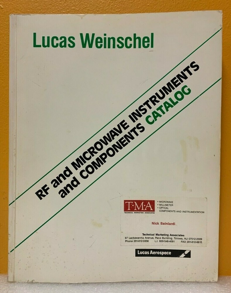 Lucas Weinschel 1989 RF & Microwave Instruments & Components Catalog.