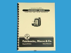 Fairbanks Morse Magneto Instruction & Parts Manual for FM-J1 & FM-JE1 Mags *420