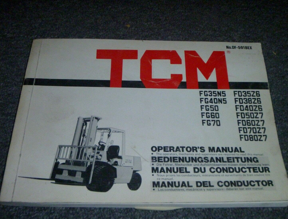 TCM FD38Z6 FD40Z6 FD50Z7 Forklift Lift Truck Owner Operator Manual OF-591BEX xz