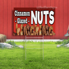 Cinnamon Glazed Nuts Vinyl Yard sign with Optional Sizes (Made in the USA)