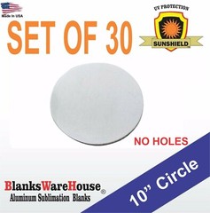 30 Pieces 10″ Circle, SUBLIMATION BLANKS – .025″, NO HOLE, Dye Sub