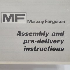 Massey Ferguson Assembly Pre Delivery Instructions Combine MF 300 410 510 760