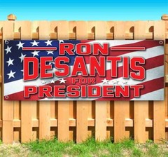 DESANTIS FOR PRESIDENT 2024 Banner Advertising Vinyl Flag Sign Many Sizes VOTE