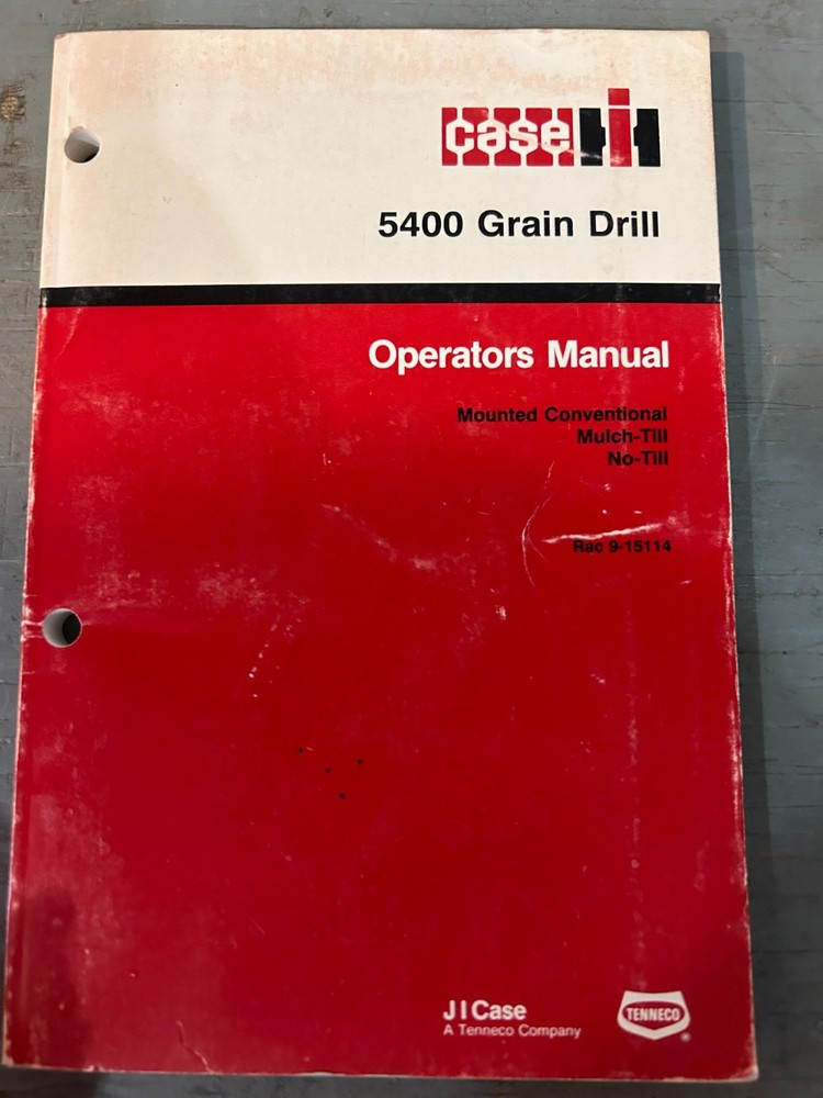 Case IH Operator’s Manual – 5400 Grain Drill Mounted Conventional Rac 9-15114