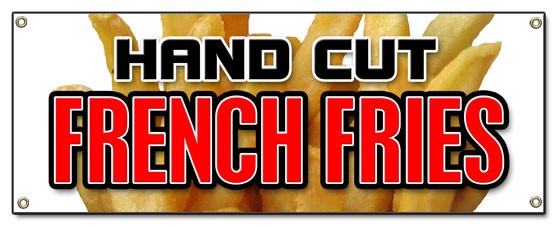 HAND CUT FRENCH FRIES BANNER SIGN chips idaho crispy onion rings frys