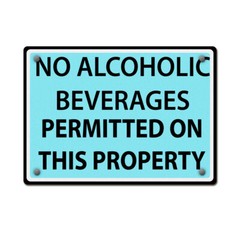 Horizontal Metal Sign Notice No Alcoholic Beverages Permitted on This Property