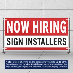 Now Hiring Sign Installers 13 oz Heavy Duty Vinyl Banner Jobs Available Sign