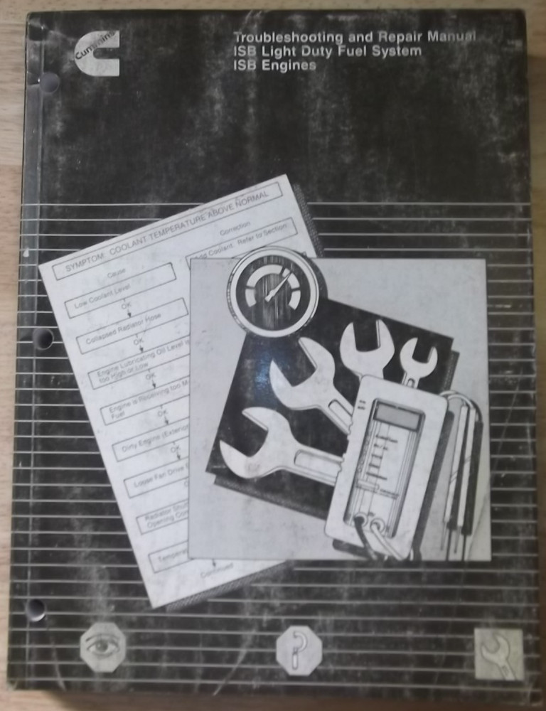 CUMMINS ISB LIGHT DUTY TRUCK ENGINE & FUEL SYSTEM TROUBLESHOOTING REPAIR MANUAL