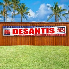 DESANTIS 2024 XXL Banner Advertising Vinyl Flag Sign Many LARGE SIZES ELECTION